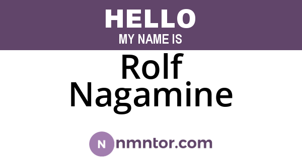 Rolf Nagamine