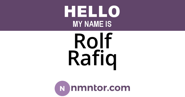 Rolf Rafiq
