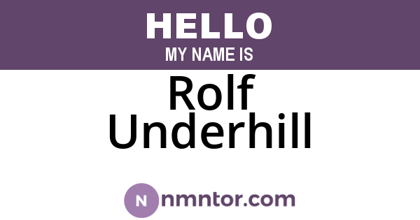 Rolf Underhill