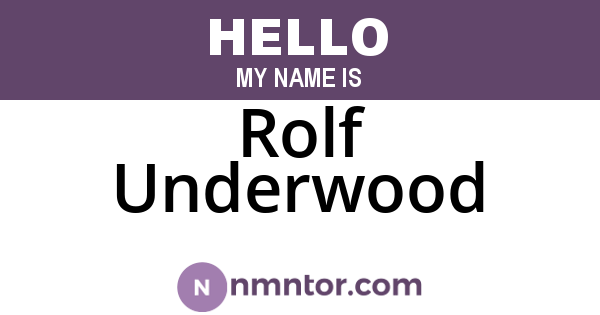 Rolf Underwood