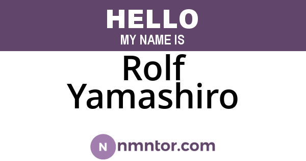 Rolf Yamashiro