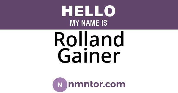 Rolland Gainer