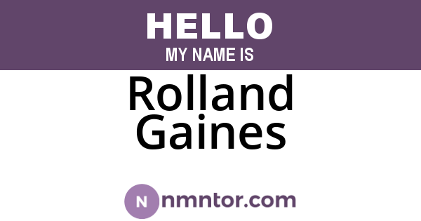 Rolland Gaines