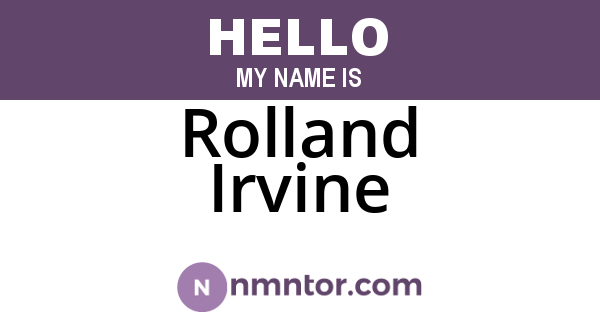 Rolland Irvine