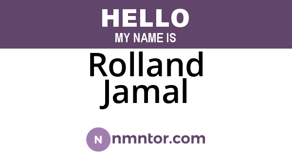 Rolland Jamal