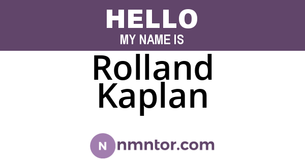 Rolland Kaplan