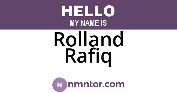 Rolland Rafiq