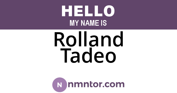 Rolland Tadeo