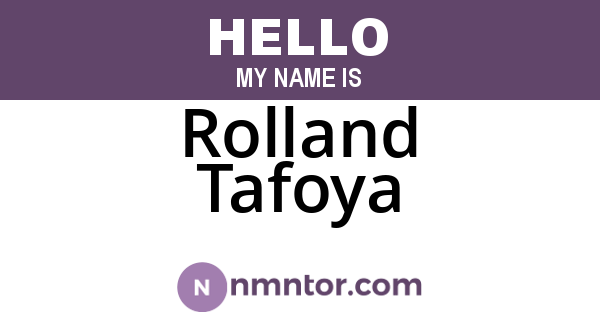 Rolland Tafoya