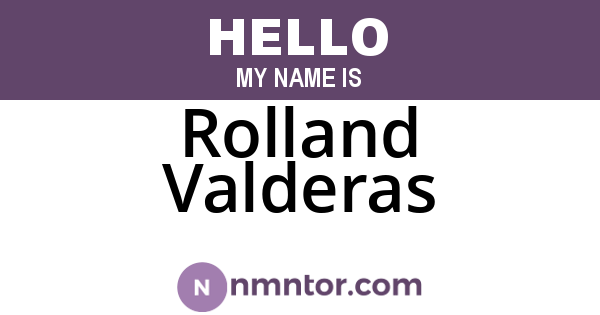 Rolland Valderas