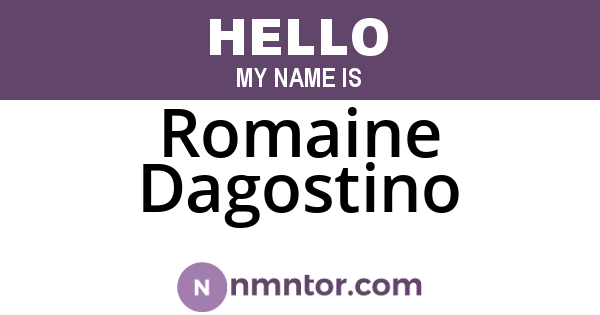 Romaine Dagostino