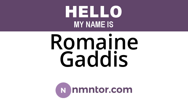 Romaine Gaddis