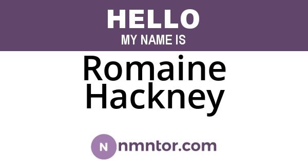 Romaine Hackney
