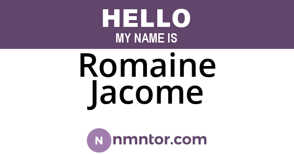 Romaine Jacome