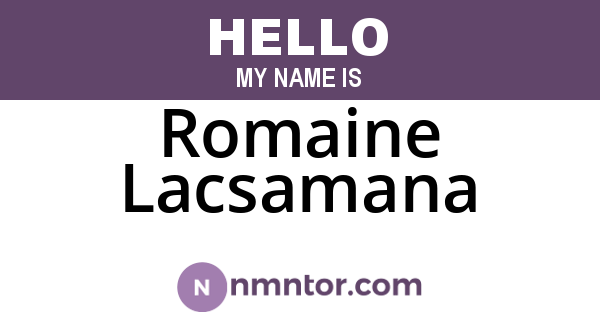 Romaine Lacsamana