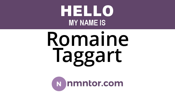 Romaine Taggart