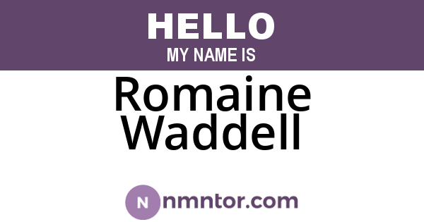 Romaine Waddell
