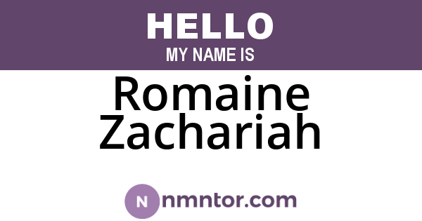 Romaine Zachariah