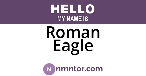 Roman Eagle