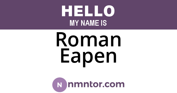 Roman Eapen