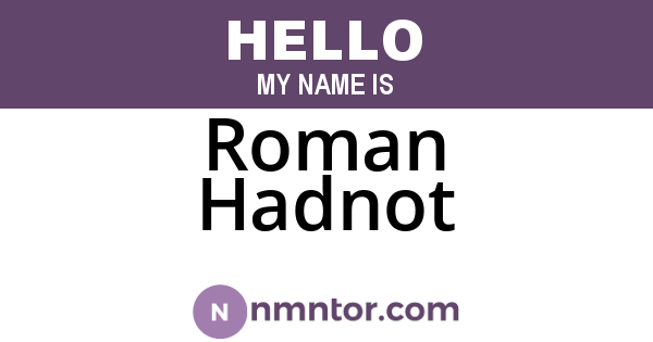 Roman Hadnot