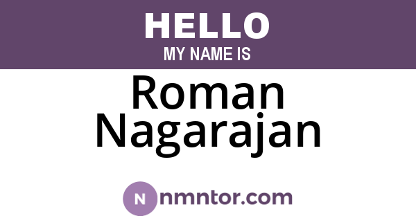 Roman Nagarajan
