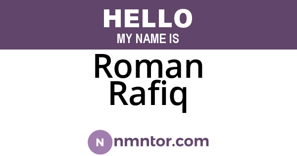 Roman Rafiq
