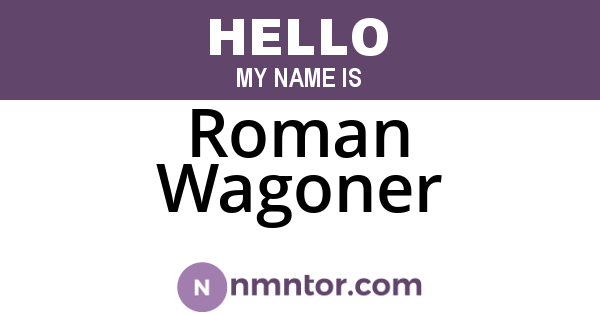 Roman Wagoner
