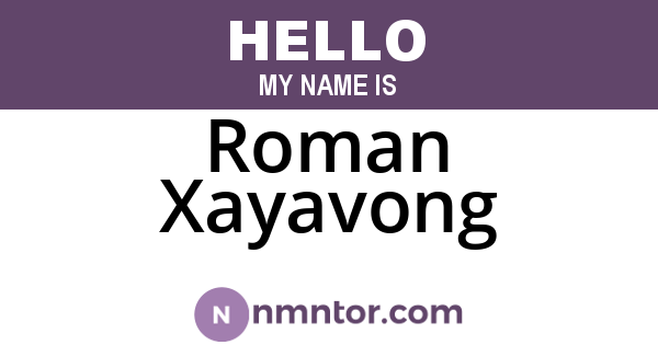 Roman Xayavong