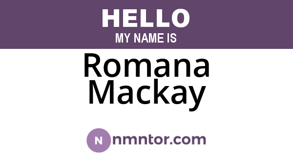 Romana Mackay