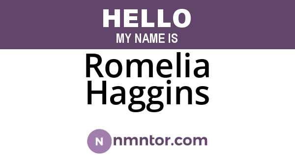 Romelia Haggins