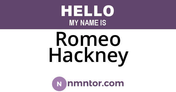 Romeo Hackney