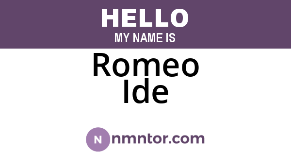 Romeo Ide