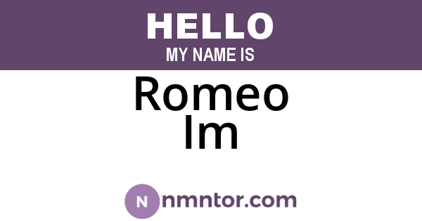 Romeo Im