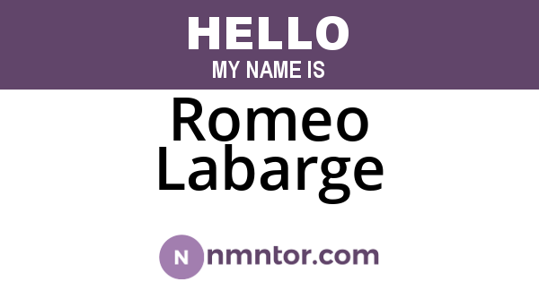 Romeo Labarge