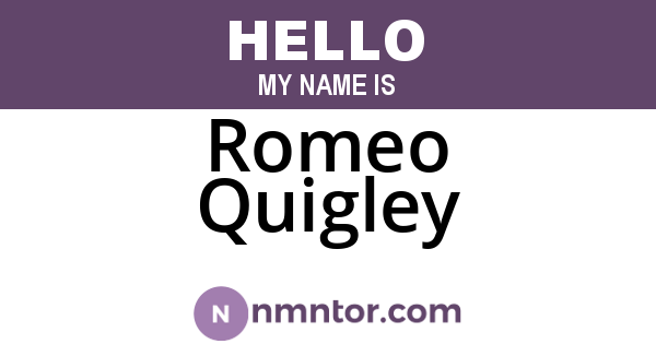 Romeo Quigley