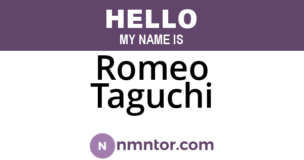 Romeo Taguchi