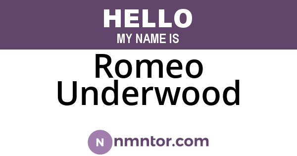 Romeo Underwood
