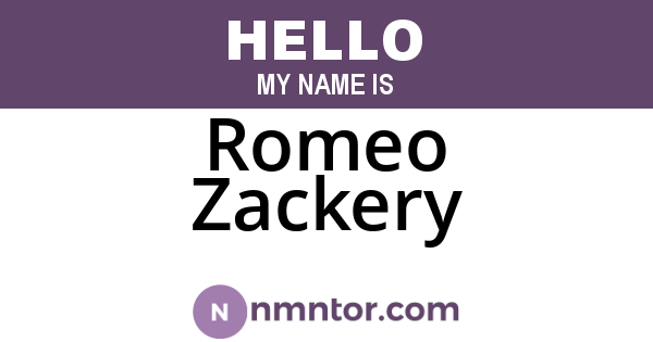 Romeo Zackery