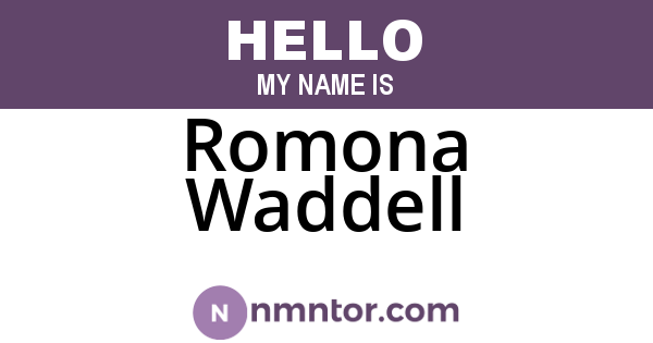 Romona Waddell