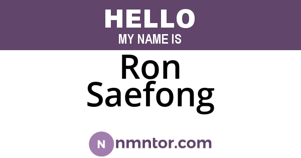 Ron Saefong