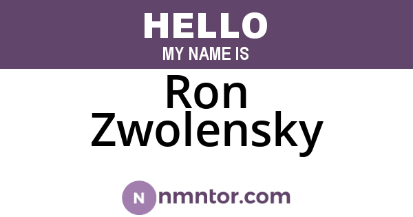 Ron Zwolensky