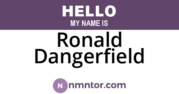 Ronald Dangerfield