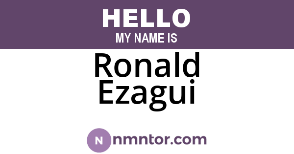 Ronald Ezagui