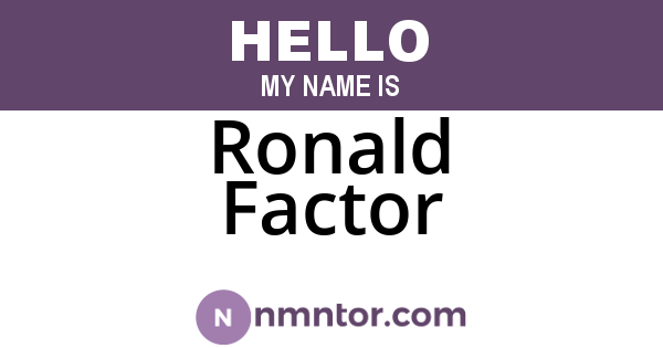 Ronald Factor