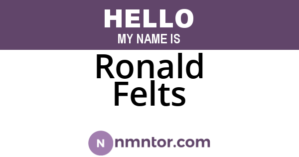 Ronald Felts