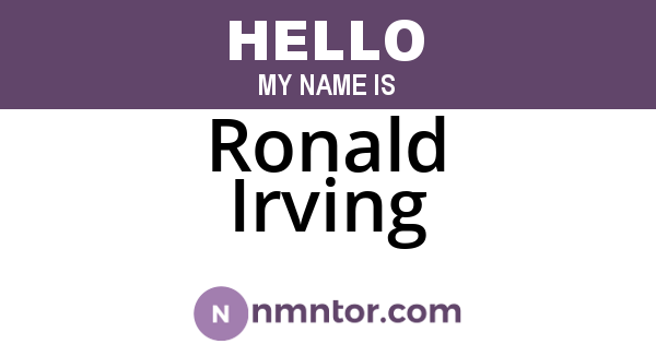 Ronald Irving