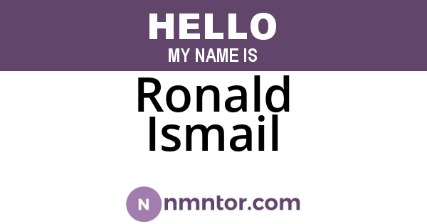 Ronald Ismail