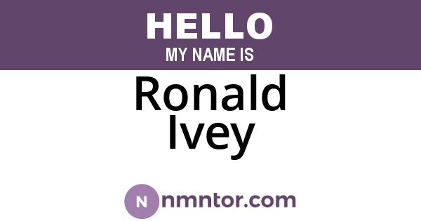 Ronald Ivey