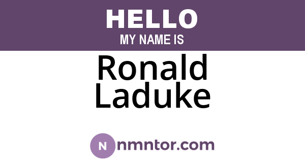Ronald Laduke